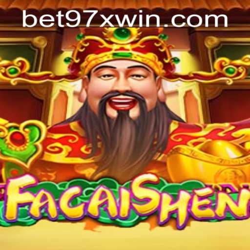 Experience the Thrills of FaCaiShen with Bet97x PH Login