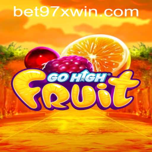 Exploring the Exciting World of GoHighFruit and the Role of Bet97x PH Login