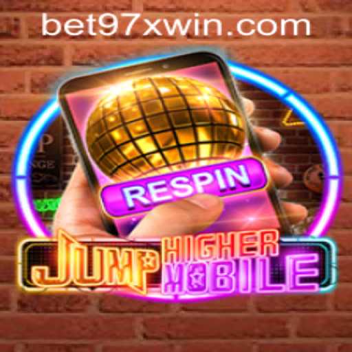 Unlocking the Excitement: A Comprehensive Guide to JumpHighermobile and bet97x PH Login